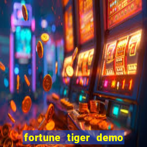 fortune tiger demo grátis pg